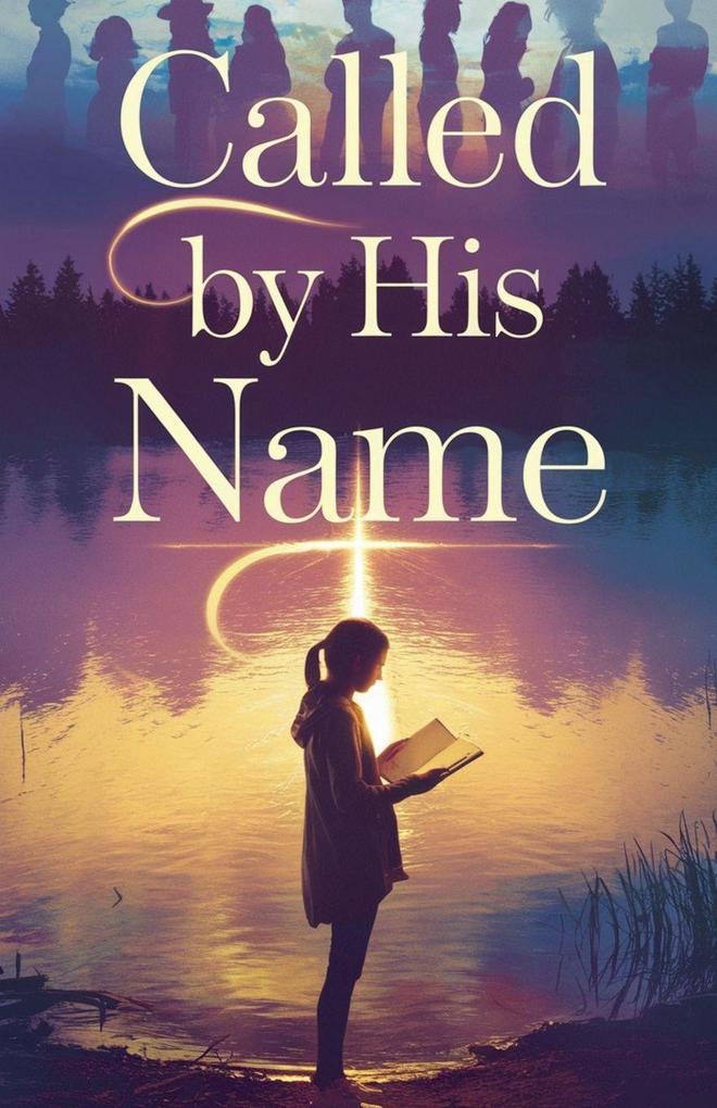 Called by His Name