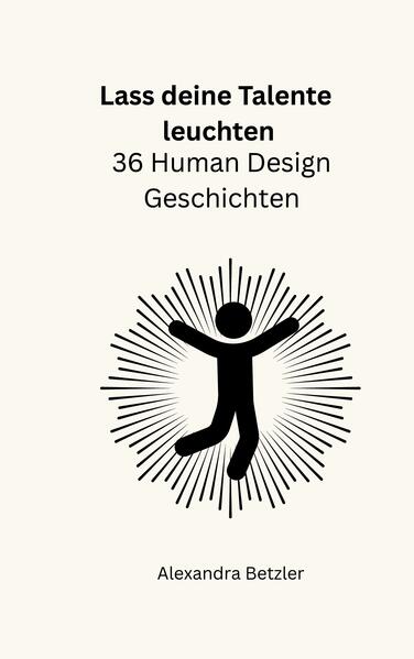 Lass deine Talente leuchten