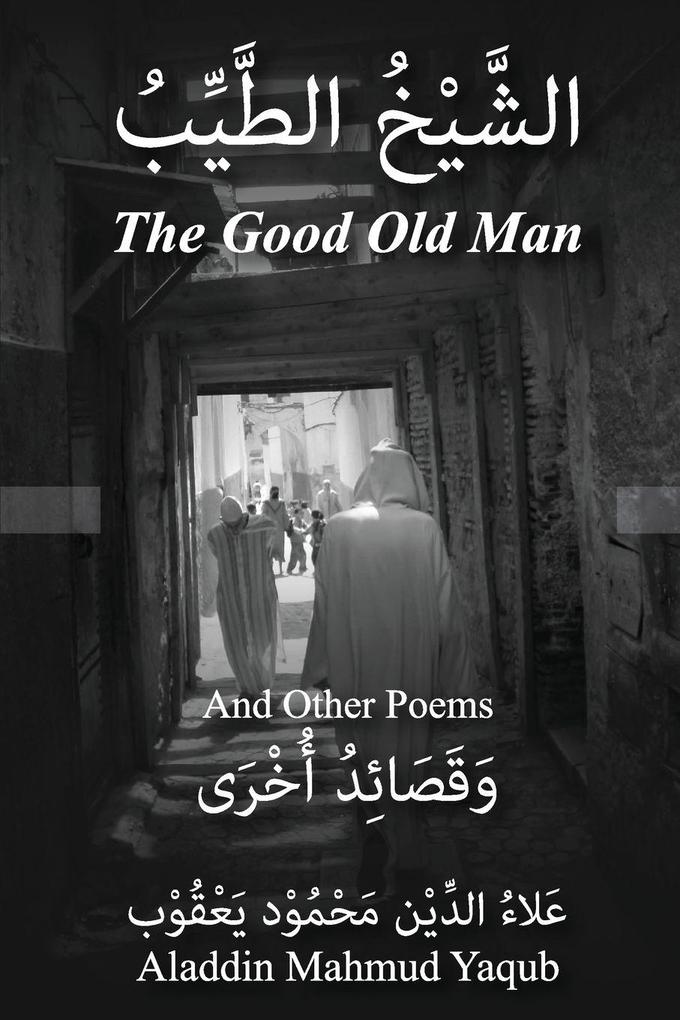 The Good Old Man