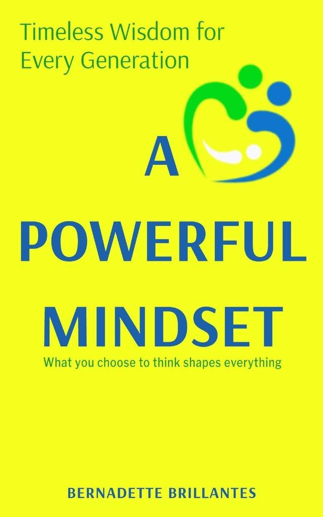 A POWERFUL MINDSET