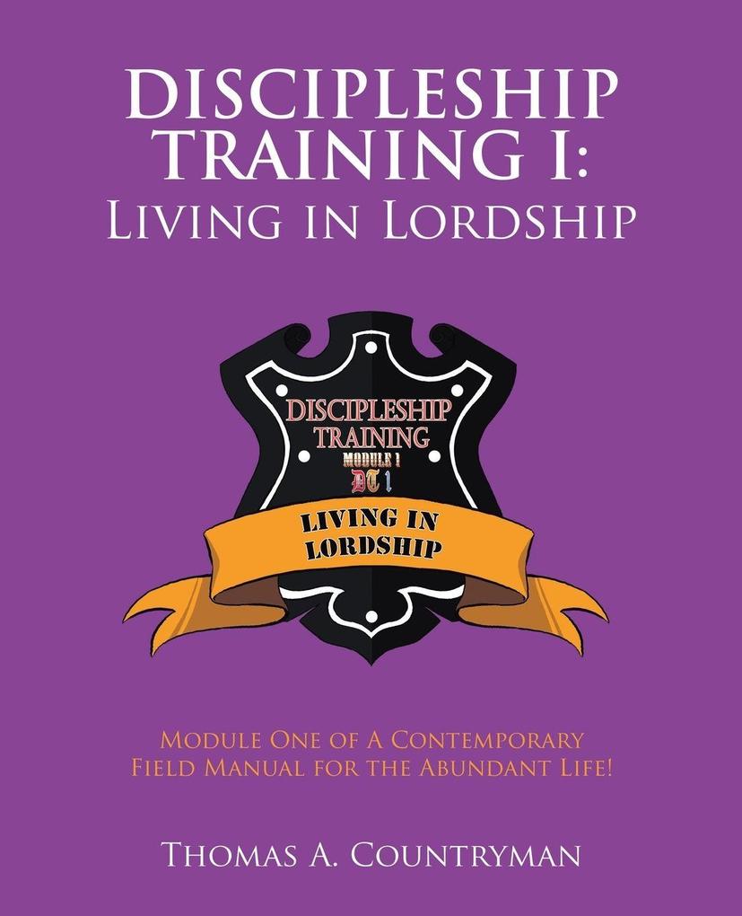 Discipleship Training I
