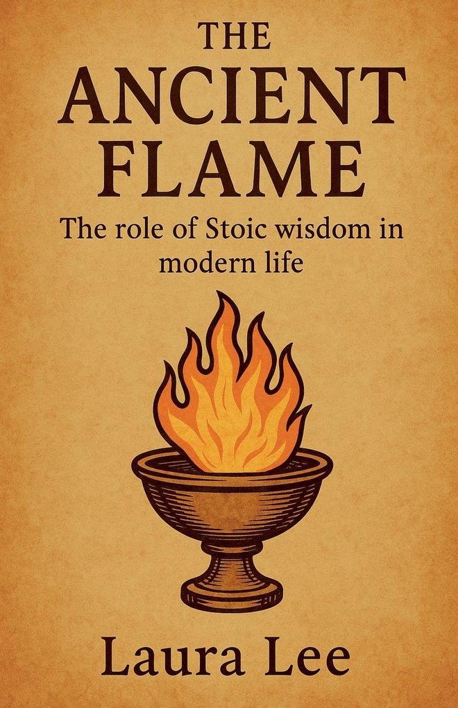 The Ancient Flame