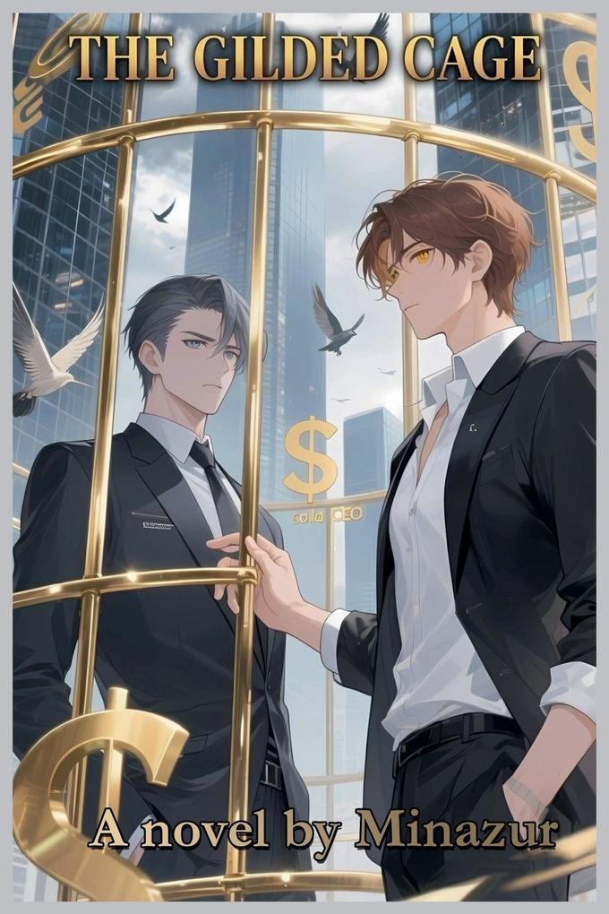 The Gilded Cage
