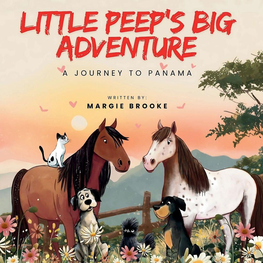 LITTLE PEEP'S BIG ADVENTURE