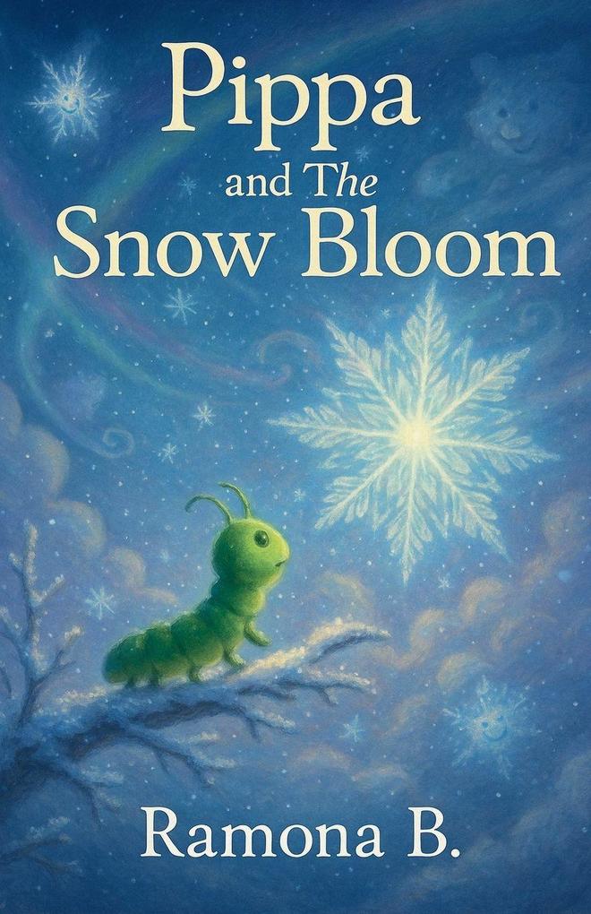 Pippa and The Snow Bloom