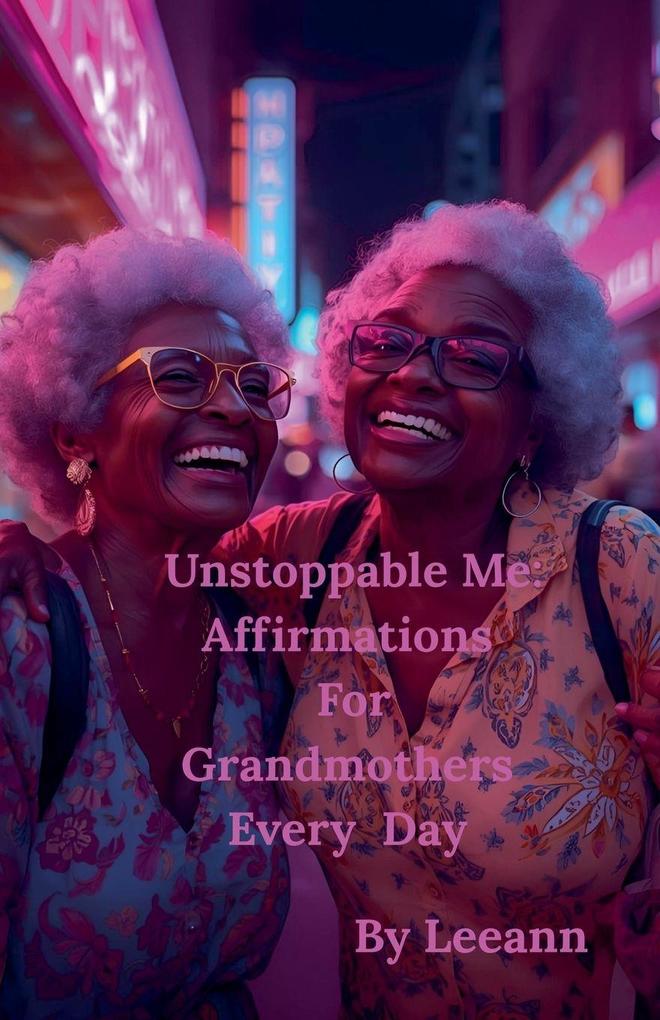 Unstoppable Me