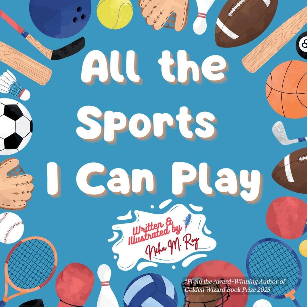 All the Sports I Can Play