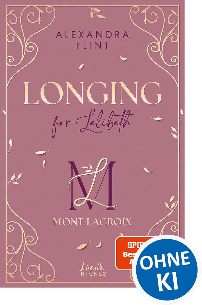 Mont Lacroix (Band 1) - Longing for Lelibeth