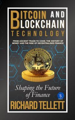 Bitcoin and Blockchain Technology