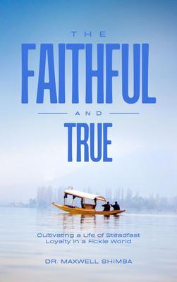 The Faithful and True