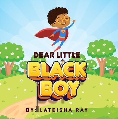 Dear Little Black Boy