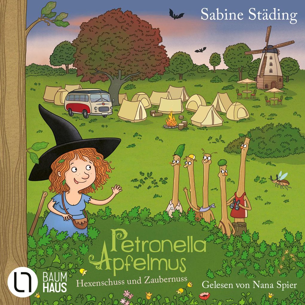 Hexenschuss und Zaubernuss - Petronella Apfelmus Teil 13