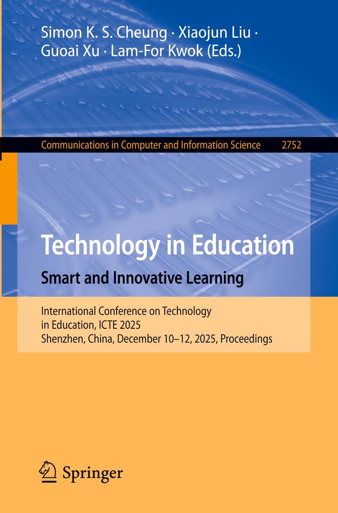 Technology in Education. Smart and Innovative Learning