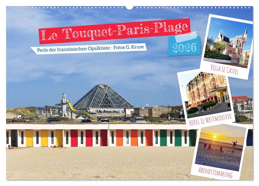 Le Touquet-Paris-Plage - Perle der französischen Opalküste (Wandkalender 2026 DIN A2 quer) CALVENDO Monatskalender
