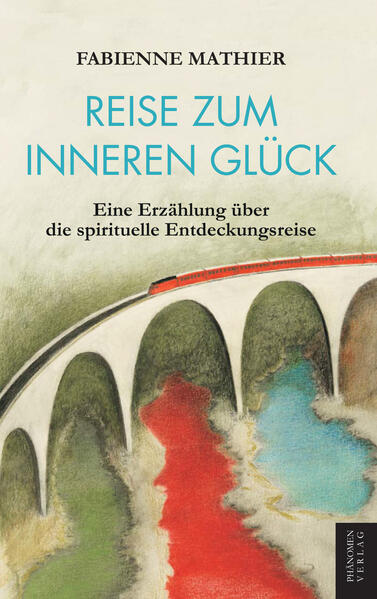 Reise zum inneren Glück