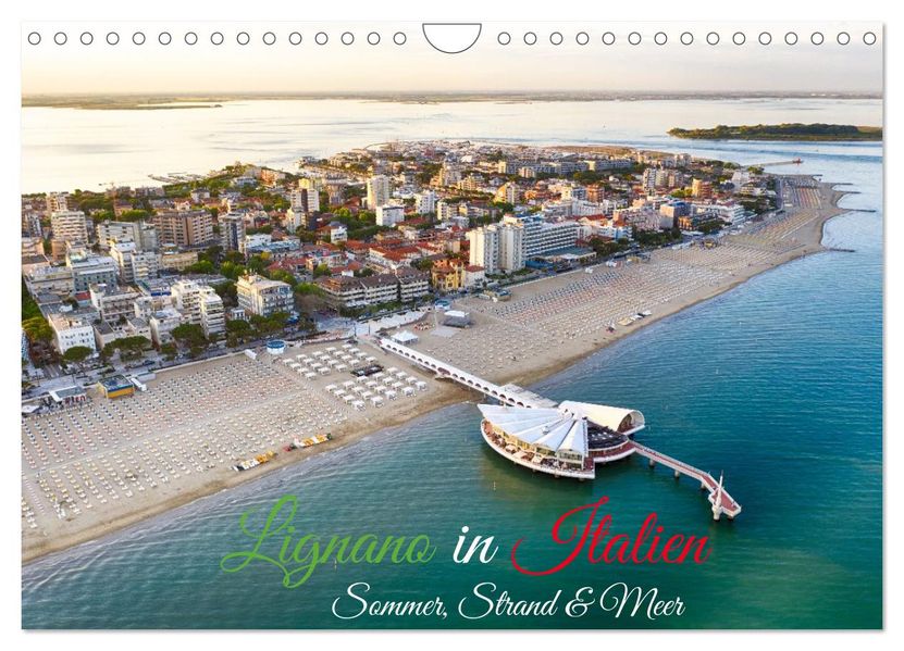 Lignano in Italien. Sommer Strand und Meer (Wandkalender 2026 DIN A4 quer) CALVENDO Monatskalender