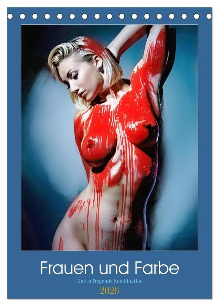 Frauen und Farbe (Tischkalender 2026 DIN A5 hoch) CALVENDO Monatskalender