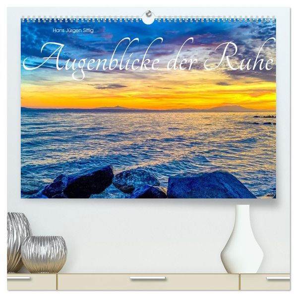 Augenblicke der Ruhe (hochwertiger Premium Wandkalender 2026 DIN A2 quer) Kunstdruck in Hochglanz