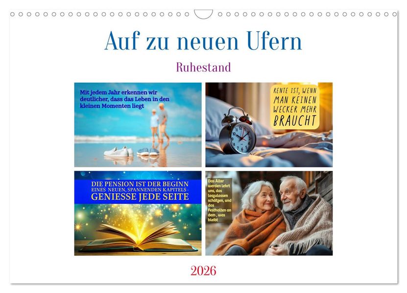 Auf zu neuen Ufern - Ruhestand (Wandkalender 2026 DIN A3 quer) CALVENDO Monatskalender