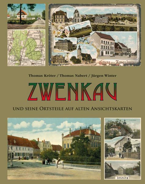Zwenkau und seine Ortsteile auf alten Ansichtskarten