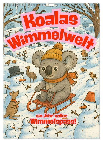 Koalas Wimmelwelt ein Jahr voller Wimmelspass! (Wandkalender 2026 DIN A3 hoch) CALVENDO Monatskalender