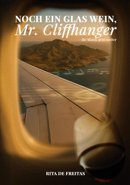 Noch ein Glas Wein Mr. Cliffhanger