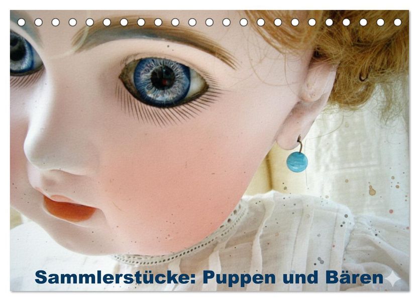 Sammlerstücke: Puppen und Bären (Tischkalender 2026 DIN A5 quer) CALVENDO Monatskalender