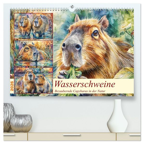Wasserschweine. Bezaubernde Capybaras in der Natur (hochwertiger Premium Wandkalender 2026 DIN A2 quer) Kunstdruck in Hochglanz