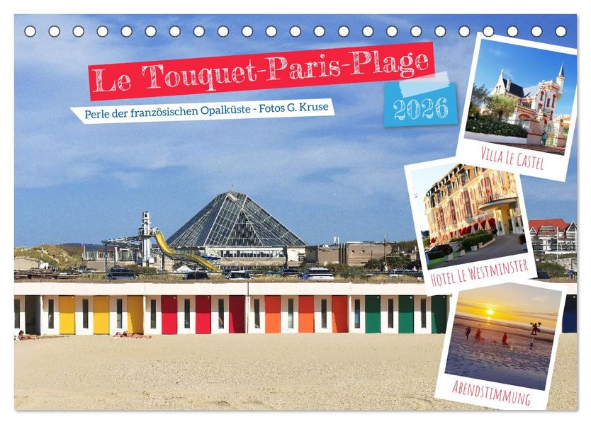 Le Touquet-Paris-Plage - Perle der französischen Opalküste (Tischkalender 2026 DIN A5 quer) CALVENDO Monatskalender