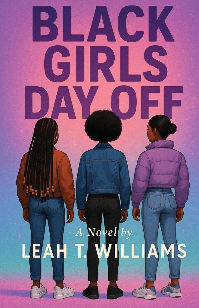 Black Girls Day Off