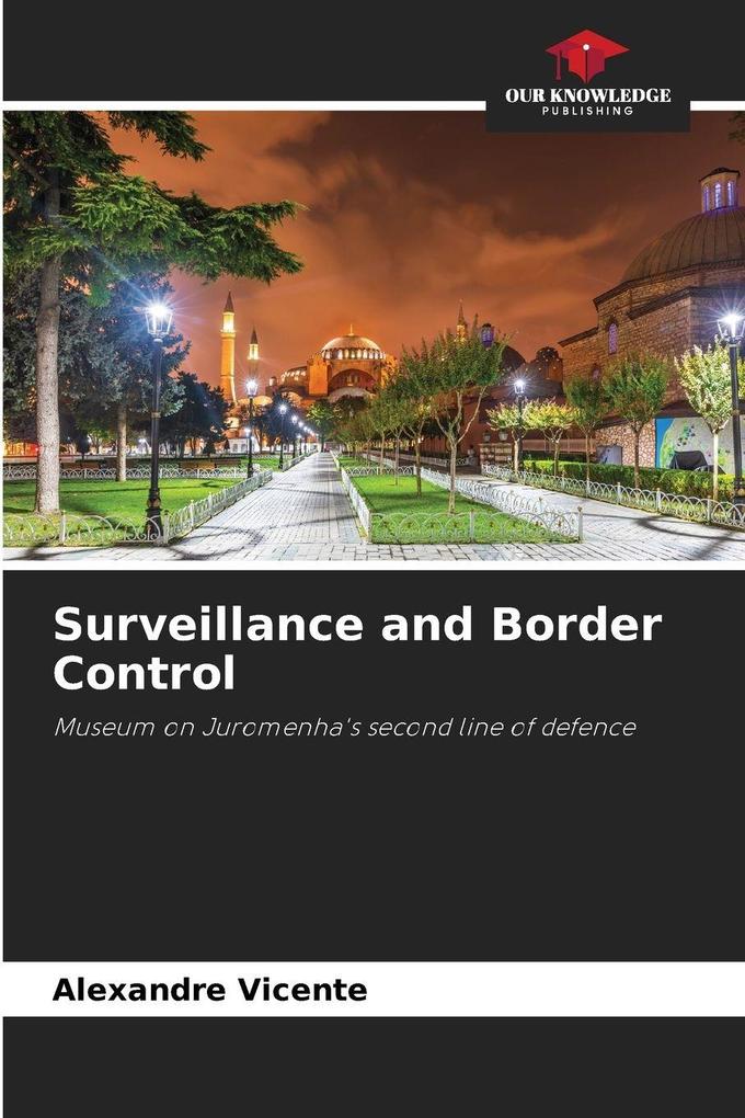 Surveillance and Border Control
