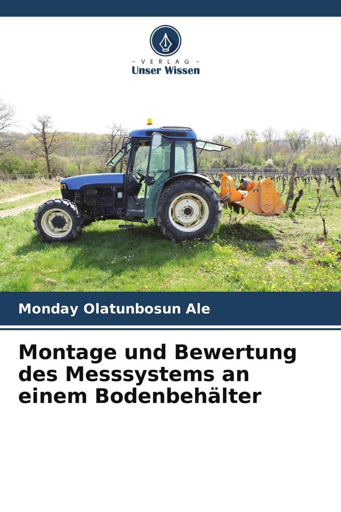 Montage und Bewertung des Messsystems an einem Bodenbehälter