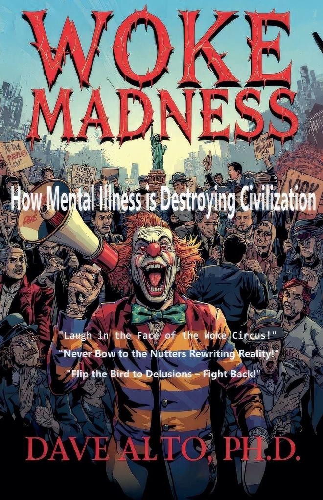 Woke Madness