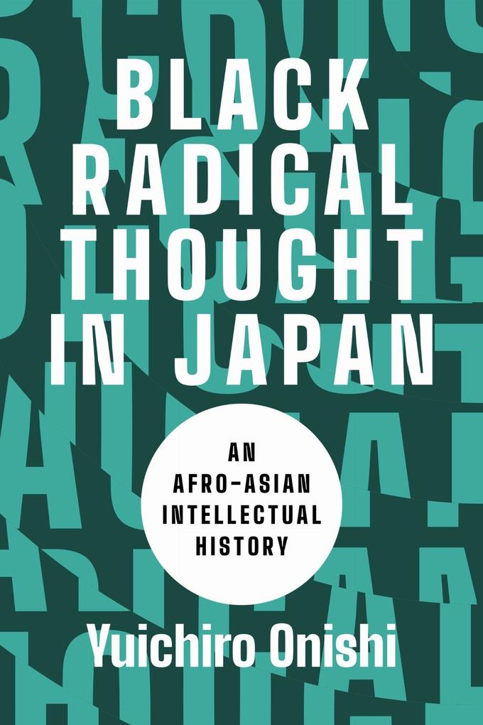 Black Radical Thought in Japan