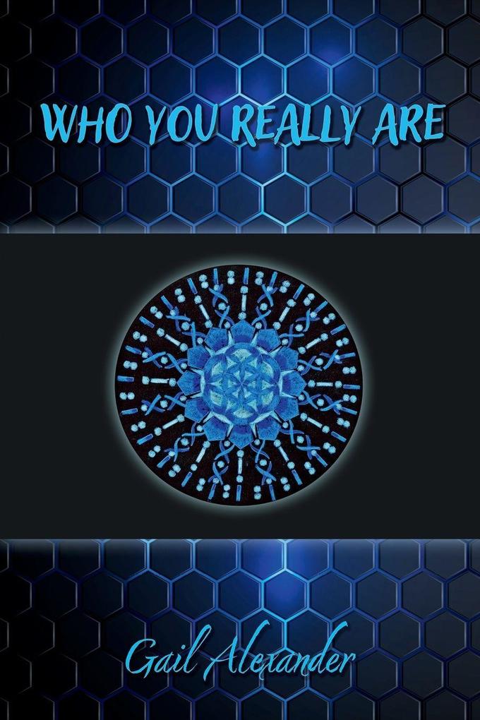 Who You Really Are