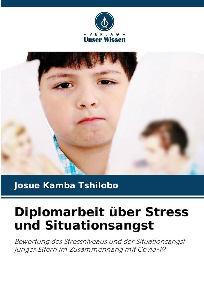 Diplomarbeit über Stress und Situationsangst