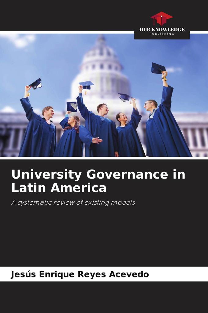 University Governance in Latin America