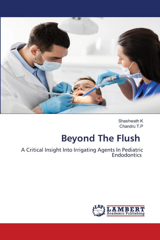 Beyond The Flush