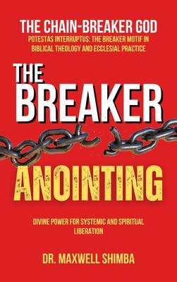 The Breaker Anointing