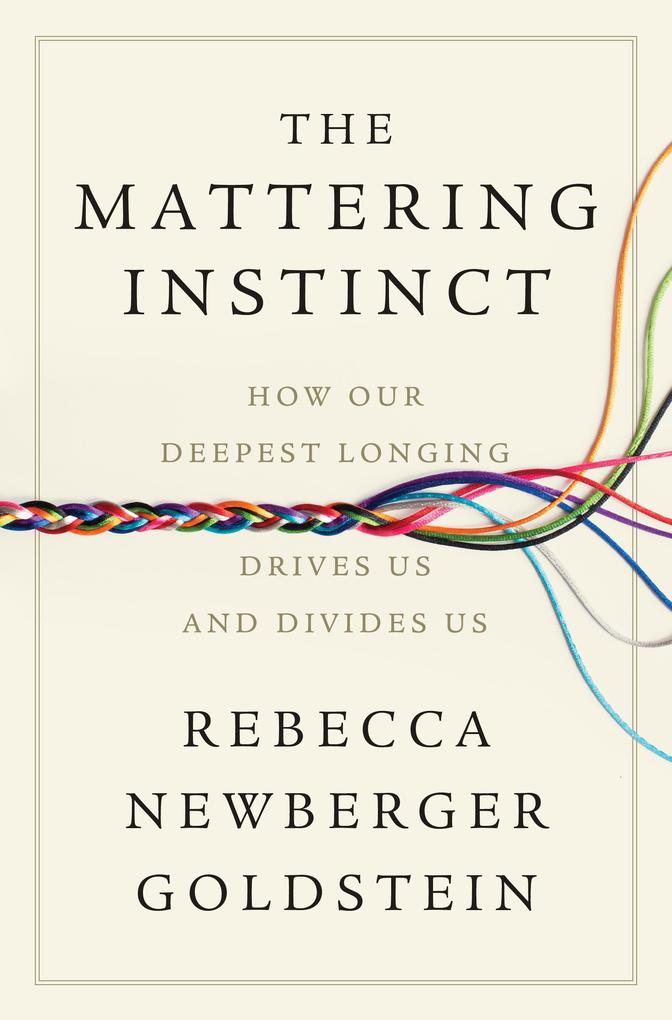 Liveright The Mattering Instinct