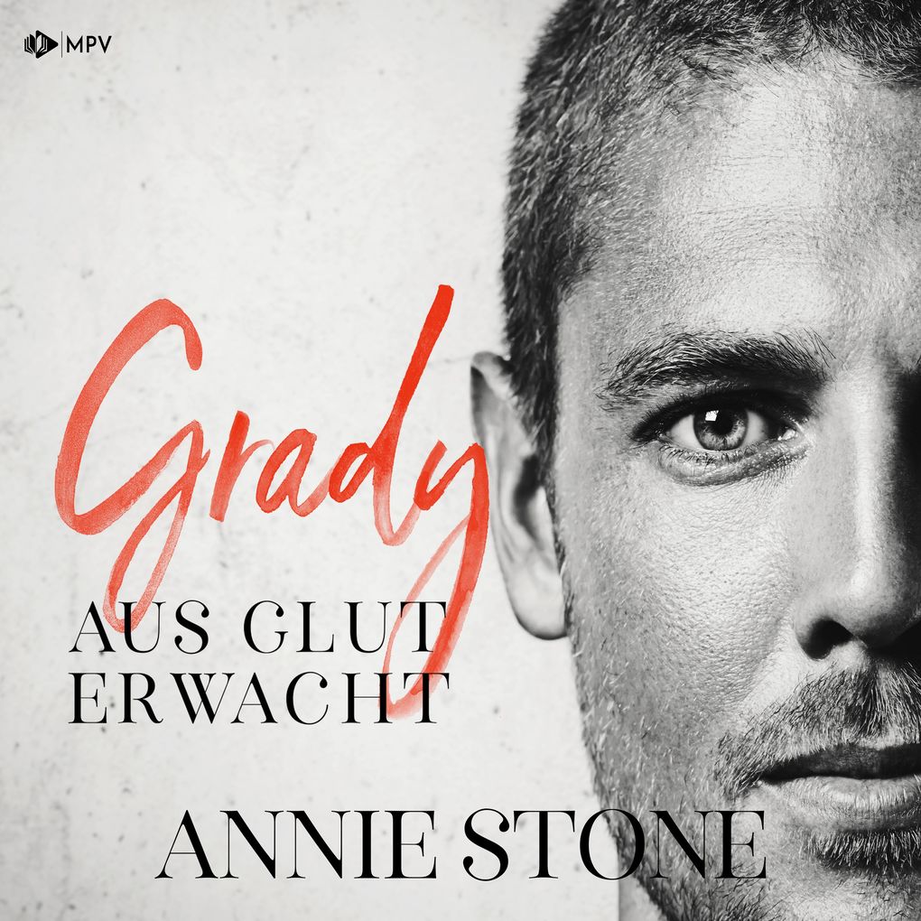 Grady Aus Glut erwacht