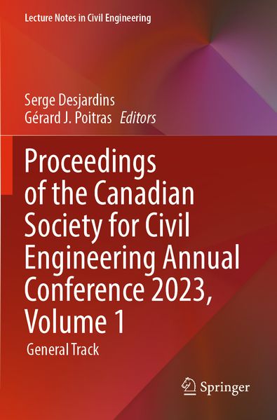 Proceedings of the Canadian Society for Civil Engineering Annual Conference 2023 Volume 1