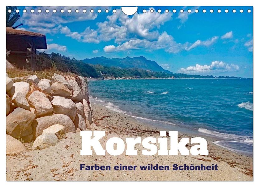 Korsika - Farben einer wilden Schönheit (Wandkalender 2026 DIN A4 quer) CALVENDO Monatskalender