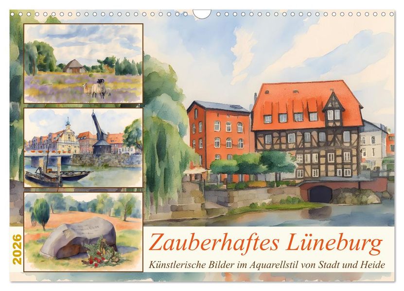 Zauberhaftes Lüneburg (Wandkalender 2026 DIN A3 quer) CALVENDO Monatskalender