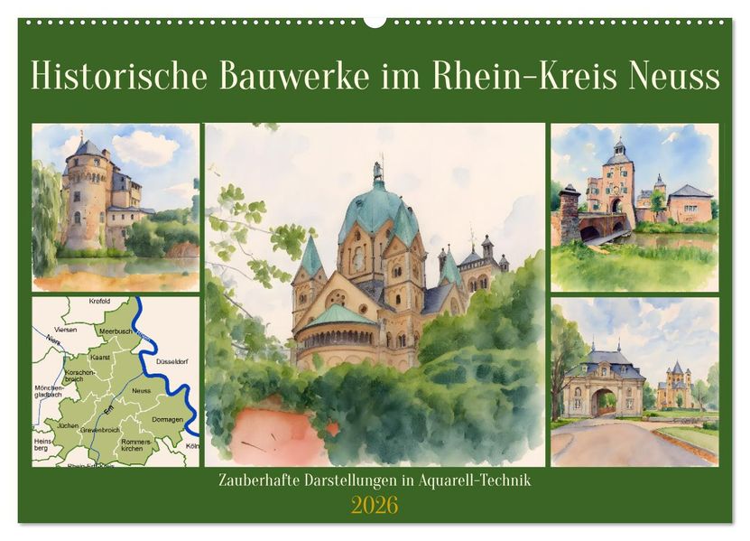 Historische Bauwerke im Rhein-Kreis Neuss (Wandkalender 2026 DIN A2 quer) CALVENDO Monatskalender