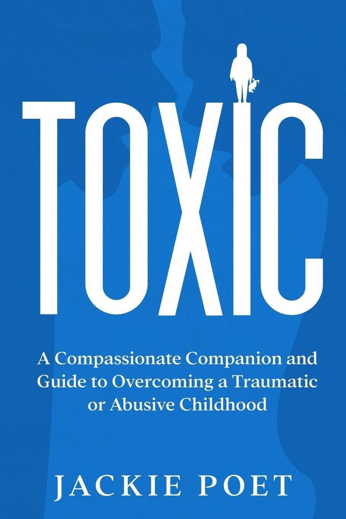 Toxic
