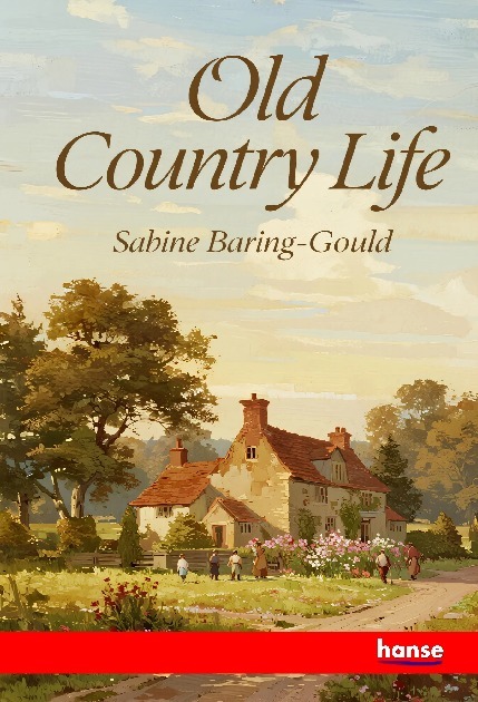 Old Country Life