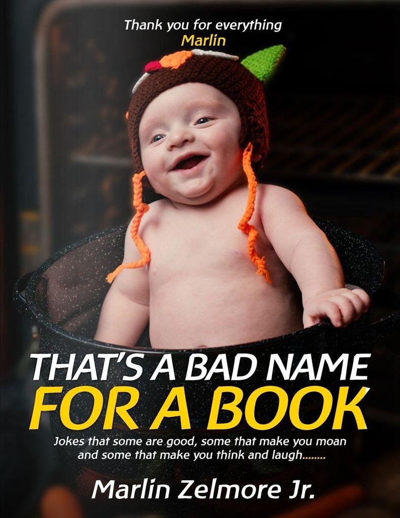That's A Bad Name For A Book