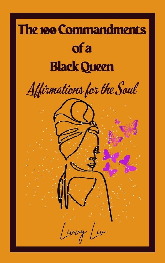 The 100 Commandments of a Black Queen