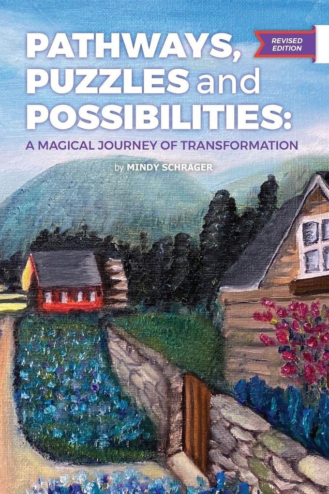 Pathways Puzzles and Possibilities